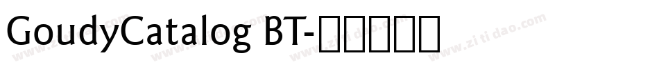 GoudyCatalog BT字体转换